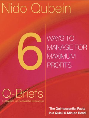 cover image of 6 Ways to Manage for Maximum Profits